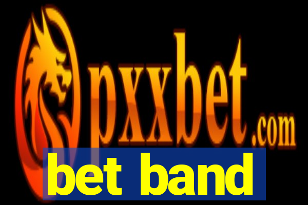 bet band